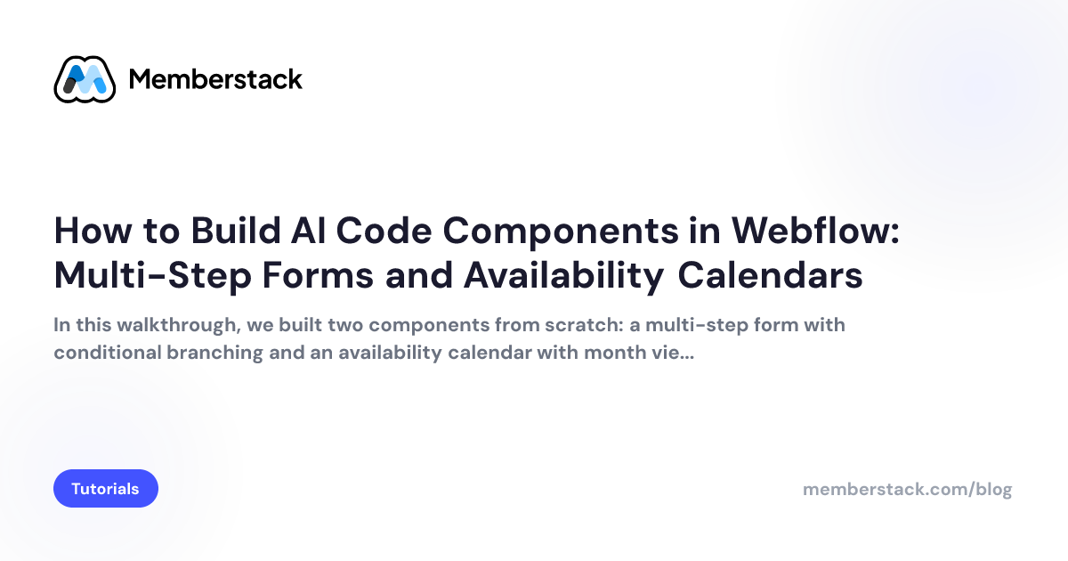 How to Build AI Code Components in Webflow: Multi-Step Forms and ...