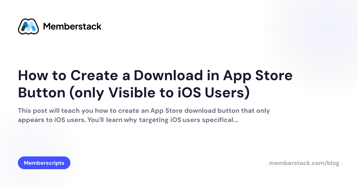 How to Create a Download in App Store Button (only Visible to iOS Users ...