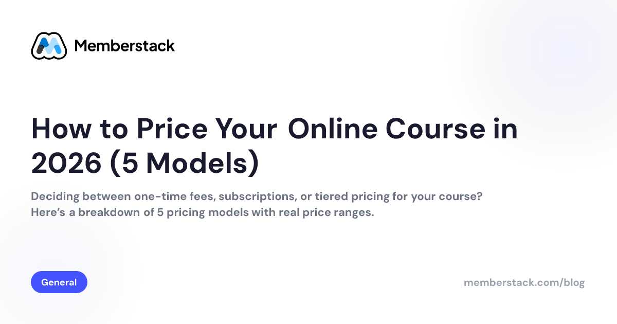 How to Price Your Online Course in 2026 (5 Models) | Memberstack